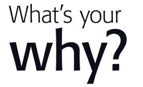 Wha's Your Why? 